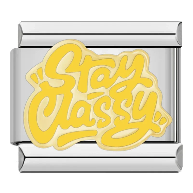 Stay Classy Charm