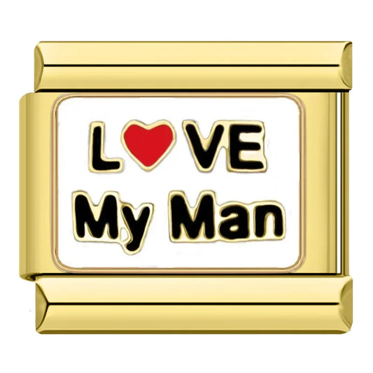 Love My Man Charm
