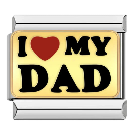 I Love My Dad Gold Background Charm