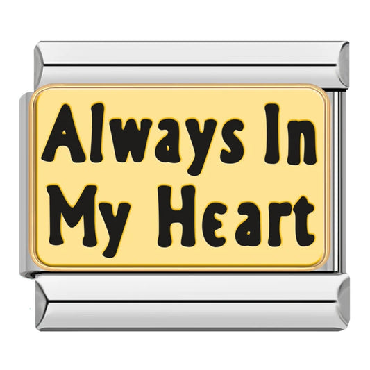 Always In My Heart Charm
